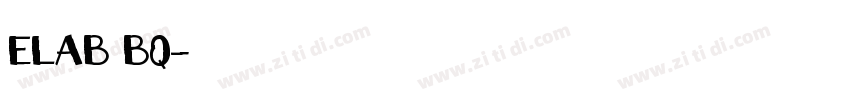 ELAB BQ字体转换